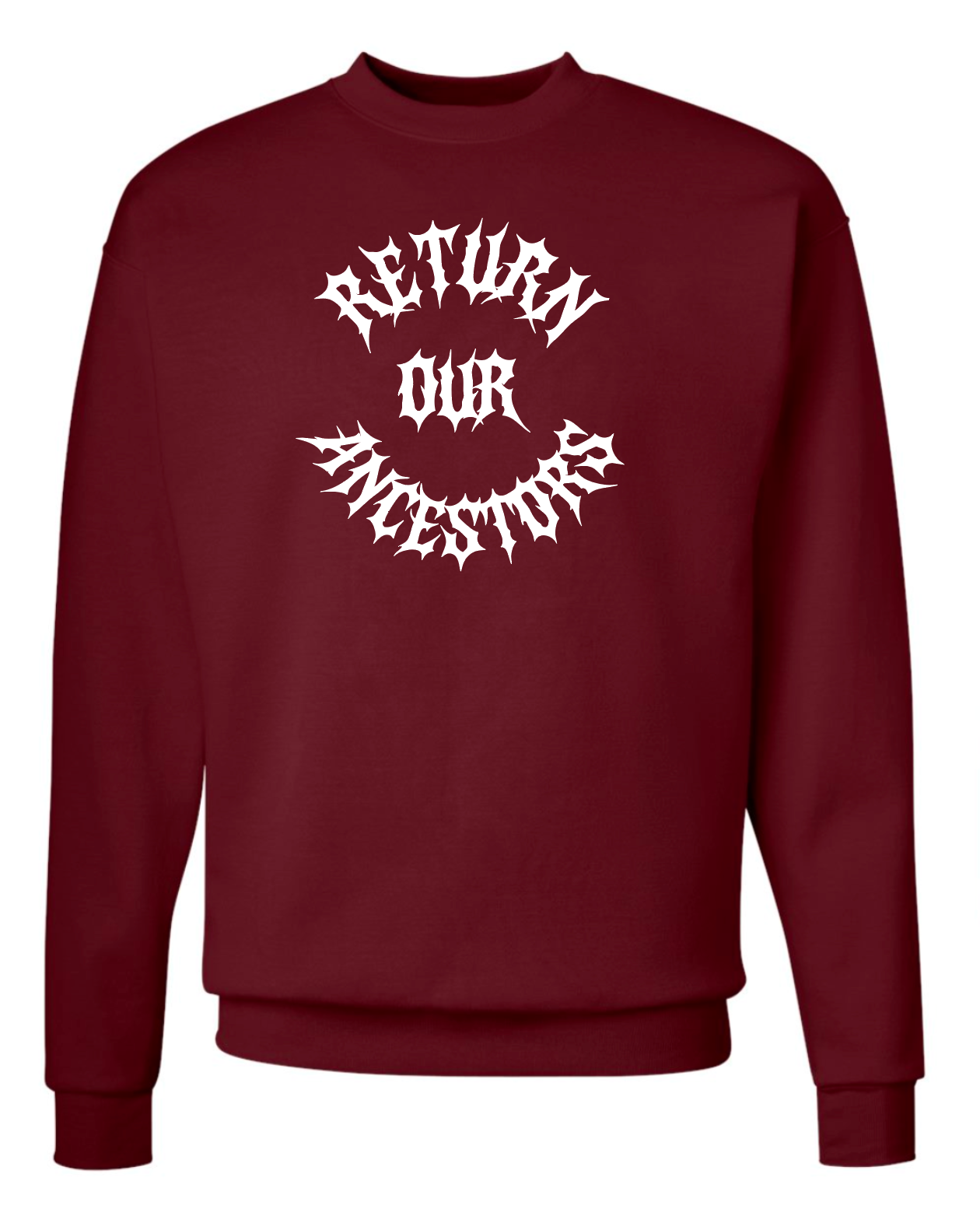 RETURN OUR ANCESTORS CREWNECK